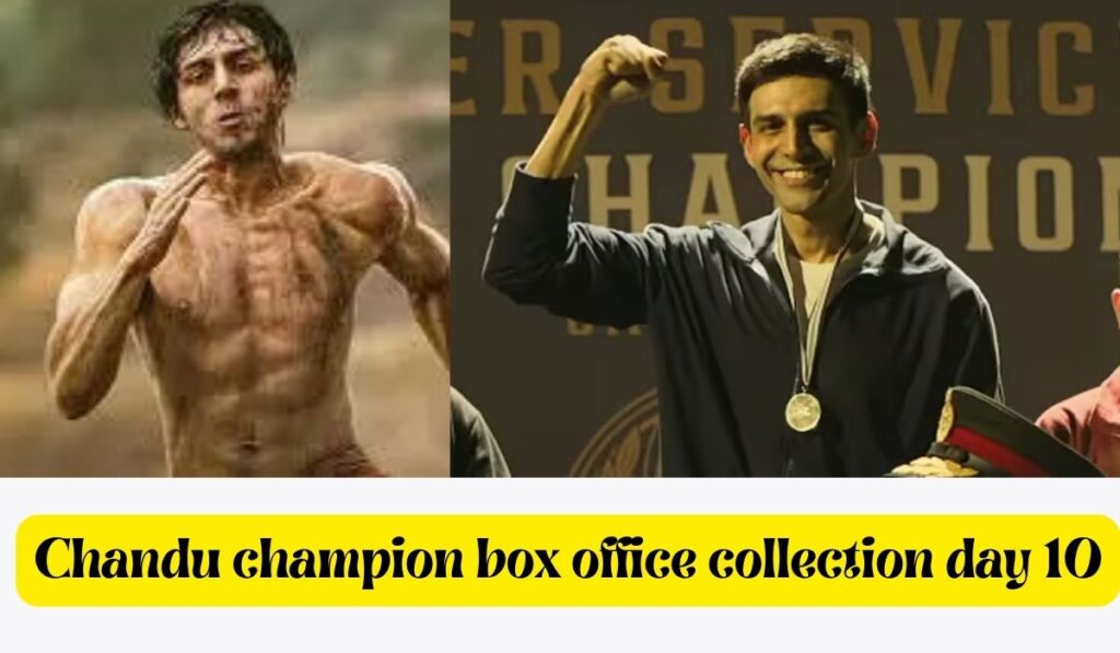 Chandu champion box office collection day 10