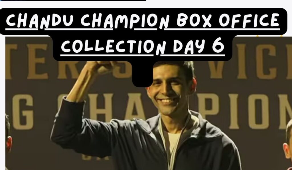 Chandu champion box office collection day 6